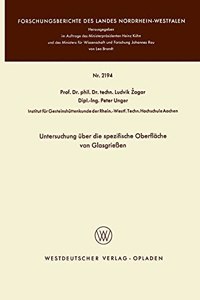 Untersuchung über die spezifische Oberfläche von Glasgrießen