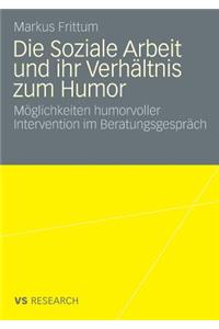 Soziale Arbeit Und Ihr Verhältnis Zum Humor