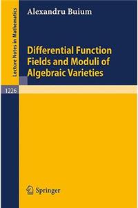 Differential Function Fields and Moduli of Algebraic Varieties