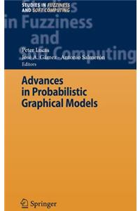 Advances in Probabilistic Graphical Models