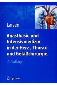 Anasthesie Und Intensivmedizin in Herz-, Thorax- Und Gefaachirurgie