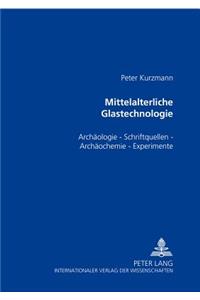 Mittelalterliche Glastechnologie