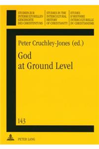 God at Ground Level