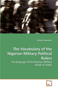 Vocabulary of the Nigerian Military Political Rulers