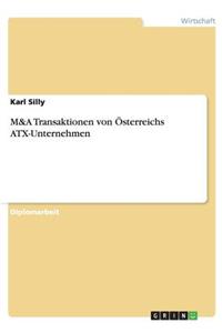 M&A Transaktionen von Österreichs ATX-Unternehmen