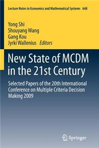 New State of MCDM in the 21st Century