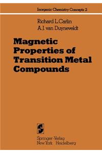 Magnetic Properties of Transition Metal Compounds