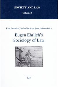 Eugen Ehrlich's Sociology of Law