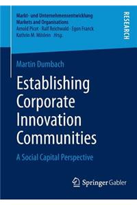 Establishing Corporate Innovation Communities