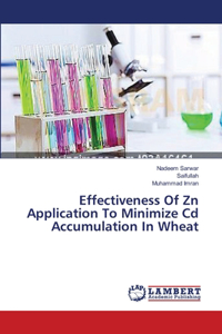 Effectiveness Of Zn Application To Minimize Cd Accumulation In Wheat