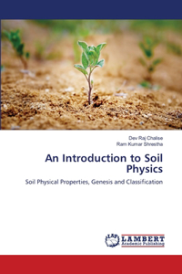 Introduction to Soil Physics