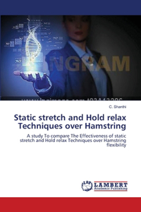 Static stretch and Hold relax Techniques over Hamstring