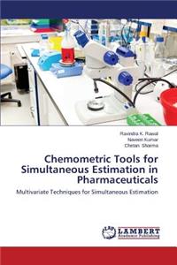 Chemometric Tools for Simultaneous Estimation in Pharmaceuticals