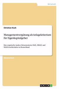 Managementvergütung als Anlagekriterium für Eigenkapitalgeber