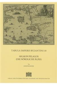 Tabula Imperii Byzantini / Aigaion Pelagos (Die Nordliche Agais)