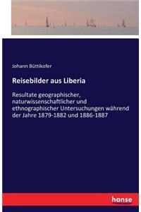 Reisebilder aus Liberia