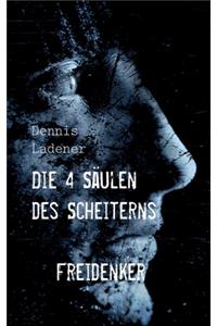 Die 4 Säulen des Scheiterns
