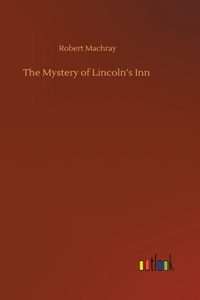 The Mystery of Lincoln's Inn