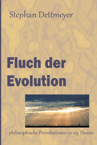 Fluch der Evolution