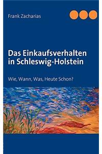 Einkaufsverhalten in Schleswig-Holstein