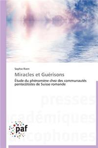 Miracles Et Guérisons