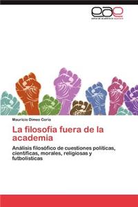 Filosofia Fuera de La Academia