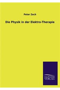 Die Physik in Der Elektro-Therapie