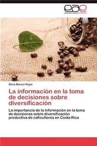 información en la toma de decisiones sobre diversificación