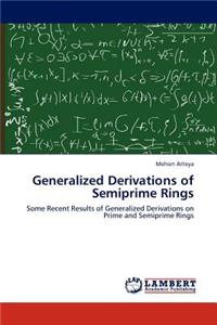 Generalized Derivations of Semiprime Rings