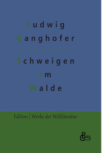 Schweigen im Walde