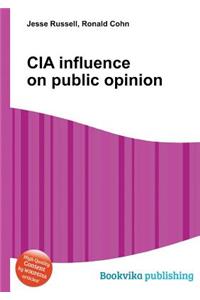 CIA Influence on Public Opinion