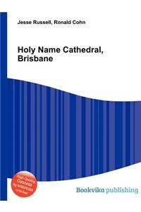Holy Name Cathedral, Brisbane