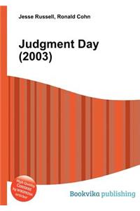Judgment Day (2003)