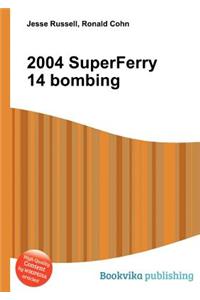 2004 Superferry 14 Bombing