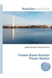 Yankee Rowe Nuclear Power Station