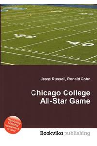 Chicago College All-Star Game