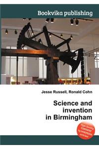 Science and Invention in Birmingham