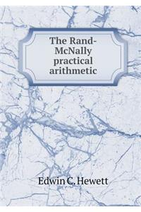 The Rand-McNally Practical Arithmetic