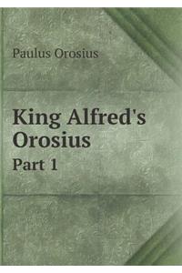 King Alfred's Orosius Part 1