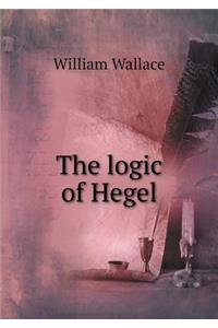The logic of Hegel