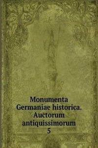 Monumenta Germaniae historica. Auctorum antiquissimorum