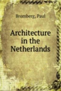 Architecture in the Netherlands