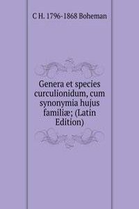 Genera et species curculionidum, cum synonymia hujus familiae; (Latin Edition)
