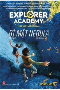 Explorer Academy - (Vol. 1 of 2) the Nebula Secret