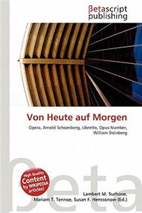 Von Heute Auf Morgen