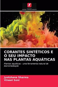 Corantes Sintéticos E O Seu Impacto NAS Plantas Aquáticas