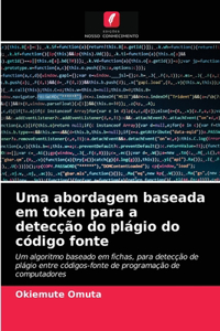 Uma abordagem baseada em token para a detecção do plágio do código fonte