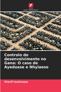 Controlo do desenvolvimento no Gana