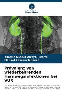Prävalenz von wiederkehrenden Harnwegsinfektionen bei VUR