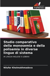 Studio comparativo della monosemia e della polisemia in diverse lingue di sistema